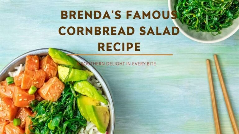 Brenda Gantt’s Cornbread Salad Recipe: Unveiling the Delight